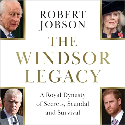 The Windsor Legacy By Robert Jobson